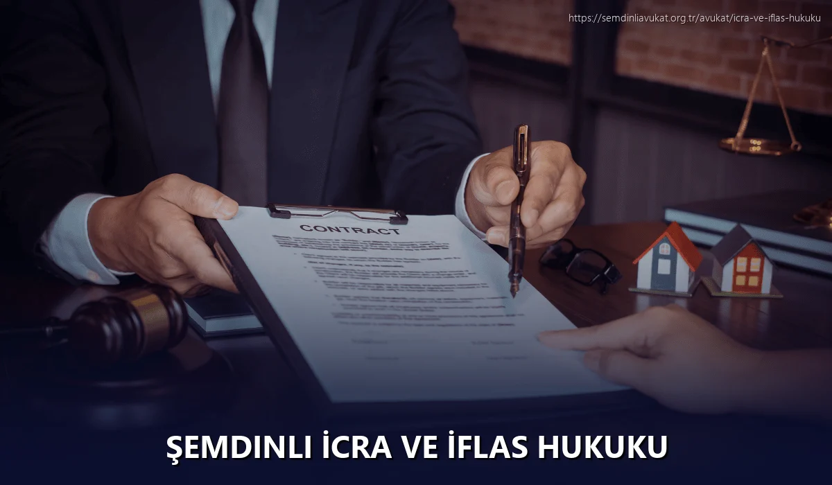 Şemdinli İcra ve İflas Hukuku