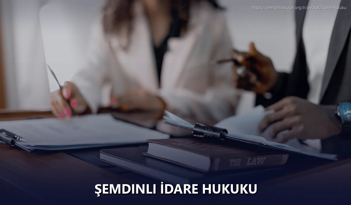 Şemdinli İdare Hukuku