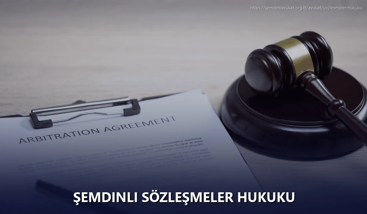 Şemdinli Sözleşmeler Hukuku